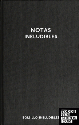 Notas Ineludibles