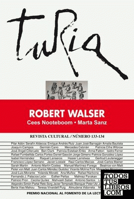 Revista Turia 133-134. Monográfico. Robert Walser