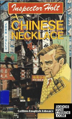 INSPECTOR HOLT AND THE CHINESE NECKLACE