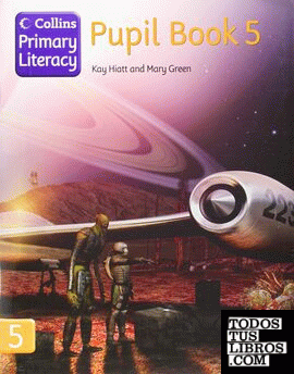 COLLINS PRIMARY LITERACY. PUPIL´S BOOK 5