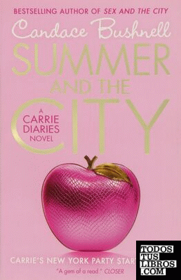 Carrie diaries: summer and the city