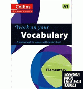 Work on Your Vocabulary - Elementary (A1)