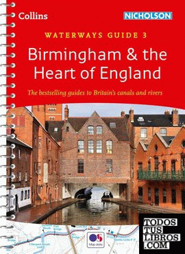 Collins Nicholson Waterways Guides : Birmingham & the Heart of England No. 3