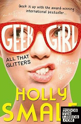 GEEK GIRL:ALL THAT GLITTERS