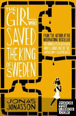 The girl who saved the king of sweden