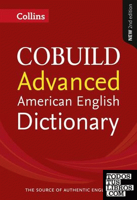COLLINS COBUILD ADVANCED AMERICAN ENGLISH DICTIONARY