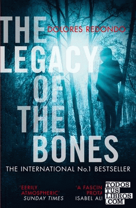 The legacy of Bones (baztan trilogy 2)
