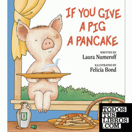 IF YOU A PIG A PANCAKE