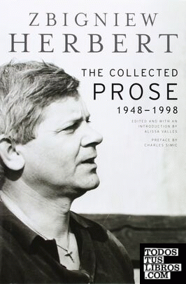 THE COLLECTED PROSE 1962 - 1998