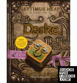 SEPTIMUS HEAP, BOOK SIX: DARKE