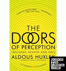 The Doors of Perception & Heaven and Hell