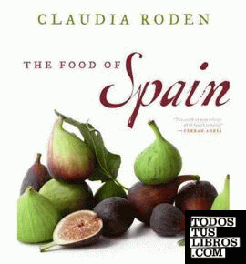 THE FOOD OF SPAIN