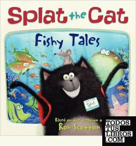 SPLAT THE CAT: FISHY TALES