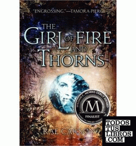 THE GIRL OF FIRE AND THORNS