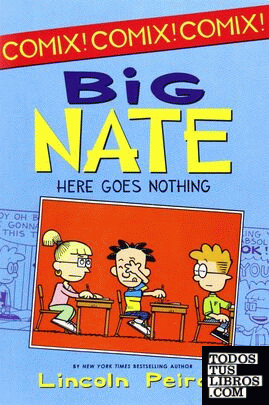 BIG NATE. HERE GOES NOTHING
