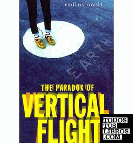 THE PARADOX OF VERTICAL FLIGHT