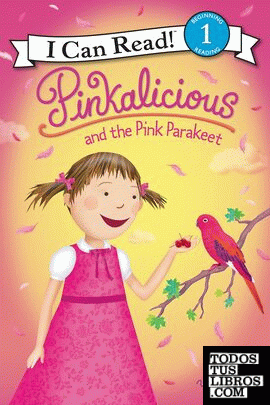 Pinkalicious and the Pink Parakeet