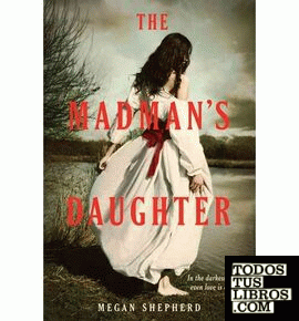 THE MADMAN´S DAUGHTER