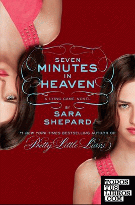 THE LYING GAME #6: SEVEN MINUTES IN HEAVEN (JULY 2013)