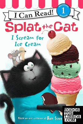 Splat the Cat - I Scream for Ice Cream