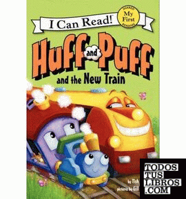 Huff and Puff and the New Train