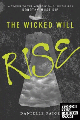 THE WICKED WILL RISE