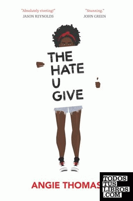 THE HATE U GIVE