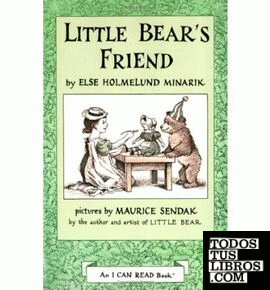 LITTLE BEAR'S FRIEND (AN I CAN READ BOOK)