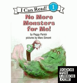 NO MORE MONSTERS FOR ME! (I CAN READ BOOK 1)