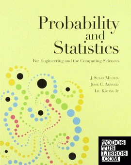 Probability and statistics for engineering and the computing sciences