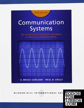 Communications Systems : An Introduction To Signals And Noise In Electrical Comm