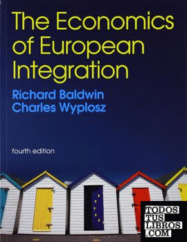 THE ECONOMICS OF EUROPEAN INTEGRATION