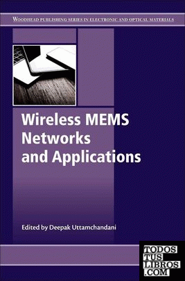 WIRELESS MEMS NETWORKS AND APPLICATIONS