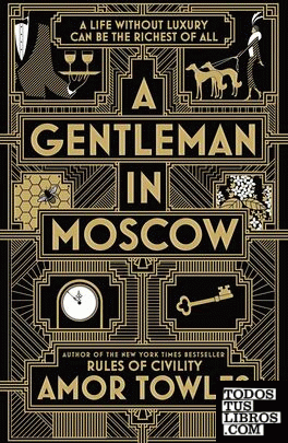 A GENTLEMAN IN MOSCOW