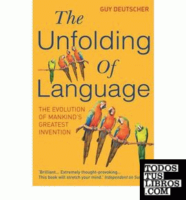 The Unfolding of Language