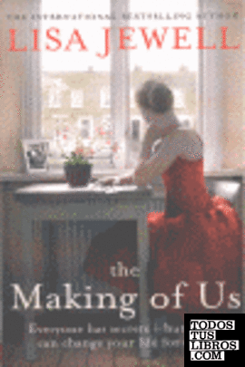 THE MAKING OF US