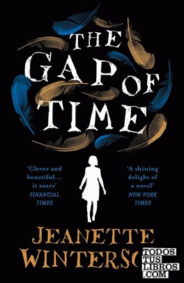 The Gap of Time : The Winter's Tale Retold