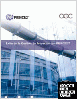 Exito en la Gestion de Proyectos con PRINCE2 2009