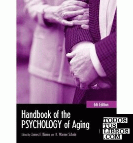 HANDBOOK OF THE PSYCHOLOGY OF AGING 6TH EDITION