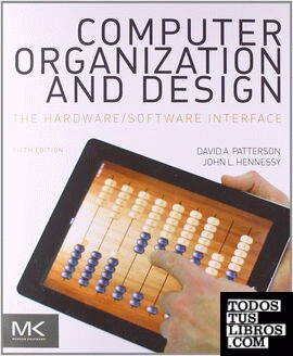 Computer Organization and Design: The Hardware/Software Interface 5th Edition