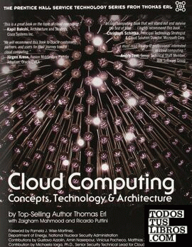 Cloud Computing: Concepts, Technology & Architecture (The Prentice Hall Service