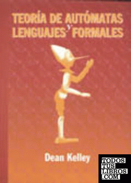 Teoría de autómatas y lenguajes formales Teoría de autómatas y lenguajes formales