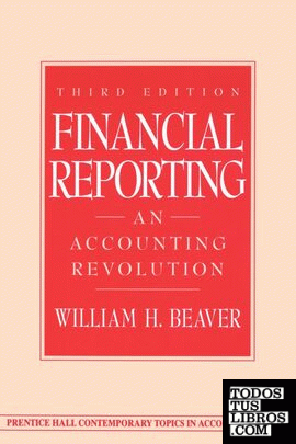 Financial Reporting. An Accounting Revolution.