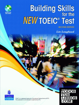 BUILDING SKILLS FOR THE NEW TOEIC TEST