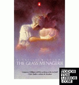 GLASS MENAGERIE THE