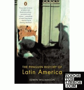THE PENGUIN HISTORY OF LATIN AMERICA