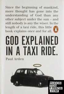 GOD EXPLAINED IN A TAXI RIDE