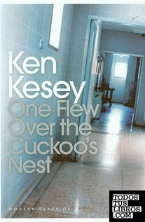 FLEW OVER THE CUCKOO'S NEST: A NOVEL