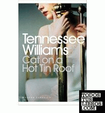 CAT ON A HOT TIN ROOF