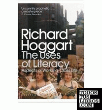 The Uses of Literacy